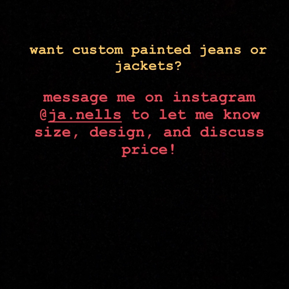 custom painted jeans and jackets!!